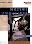 The Pilot's Radio Communications Handbook cover