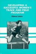 Developing a Successful Women's Track and Field Program cover
