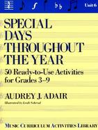 Special Days Throughout the Year 50 Ready-To-Use Activities for Grades 3-9 cover