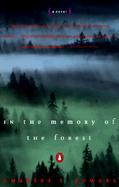 In the Memory of the Forest A Novel cover