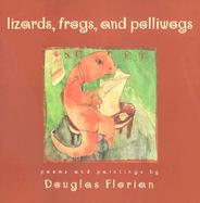 Lizards, Frogs, and Polliwogs Poems and Paintings cover
