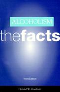 Alcoholism The Facts cover