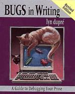 Bugs in Writing A Guide to Debugging Your Prose cover