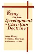 An Essay on the Development of Christian Doctrine cover