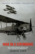 War in a Stringbag: The Classic Second World War Fleet Air Arm Autobiography cover