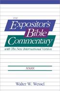The Expositor's Bible Commentary With the New International Version Mark cover
