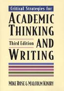 Critical Strategies for Academic Thinking and Writing A Text With Readings cover