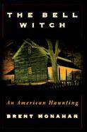 The Bell Witch: An American Haunting cover