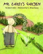Mr. Carey's Garden cover