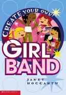 Create Your Own Girl Band cover