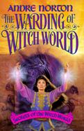 The Warding of Witch World cover