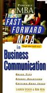 The Fast Forward MBA in Business Communication cover