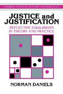 Justice and Justification: Reflective Equilibrium in Theory and Practice cover