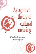 A Cognitive Theory of Cultural Meaning cover