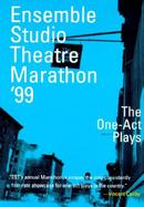 Ensemble Studio Theatre Marathon '99: The Complete One-Act Plays cover