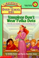 Vampires Don't Wear Polka Dots cover