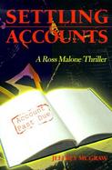 Settling Accounts A Ross Malone Thriller cover