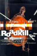 Roadkill on the Information Highway cover