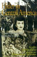 Hitler in Central America A Non-Kosher Story from the Tropics cover