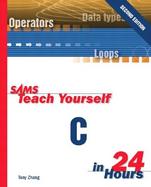 Sams Teach Yourself C in 24 Hours Starter Kit cover