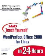 Teach Yourself WordPerfect Office 2000 for Linux in 24 Hours cover