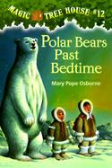 Polar Bears Past Bedtime cover