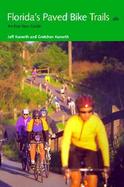 Florida's Paved Bike Trails An Eco-Tour Guide cover