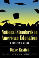 National Standards in American Education A Citizen's Guide cover