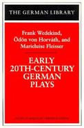 Early 20Th-Century German Plays cover
