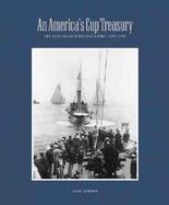 An America's Cup Treasury The Lost Levick Photographs, 1893-1937 cover