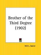 Brother of the Third Degree - 1902 cover
