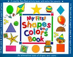 My First Shapes and Colors Book cover