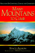 Many Mountains to Climb: The Meaning of Success in Business from the First American Woman to Top Mount Everest cover