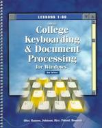 Gregg College Keyboarding and Document Processing for Windows Lessons 1-60 cover