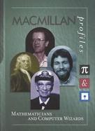 MacMillan Profiles: Mathematics & Computer Wizards (1 Vol.) cover