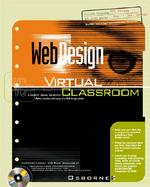 Web Design Virtual Classroom with CDROM cover