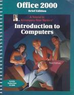 Office 2000 A Tutorial to Accompany Peter Norton's Introduction to Computers  Brief Edition cover