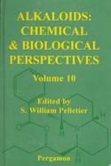 Alkaloids Chemical and Biological Perspectives (volume10) cover