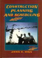Construction Planning and Scheduling cover