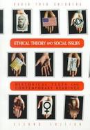 Ethical Theory and Social Issues: History Texts and Contemporary Readings cover
