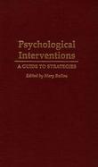 Psychological Interventions A Guide to Strategies cover