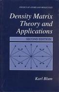 Density Matrix Theory and Applications cover