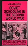 Soviet Schooling in the Second World War cover