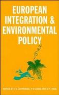 European Integration and Environmental Policy cover