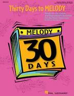 Thirty Days to Melody Ready-To-Use Lessons and Reproducible Activities cover
