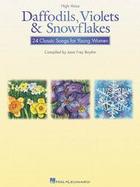 Daffodils, Violets & Snowflakes 24 Classical Songs for Young Women Ages Ten to Mid-Teens cover