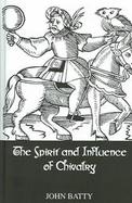 The Spirit and Influence of Chivalry cover