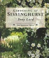 Gardening at Sissinghurst cover