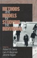 Methods and Models for Studying the Individual Essays in Honor of Marian Radke-Yarrow cover