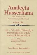 Life Scientific Philosophy, Phenomenology of Life and the Sciences of Life  Book 1 and 2 (volume1) cover